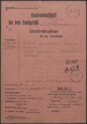 Angeklagte: Baumann, Willibald (Stanzer); Dauchingen *06.07.1880 in Dauchingen; + ? Baumann, Rudolf (Fabrikarbeiter); Dauchingen *16.04.1902 in Dauchingen; + ? Delikt: Verbrechen gegen die Kriegswirtschaftsverordnung Schwarzschlachtung Tatort: Dauchingen Tatzeit: Dezember 1941-Januar 1942