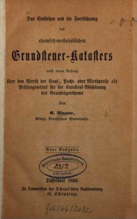 Das Entstehen und die Fortführung des rheinisch-westphälischen Grundsteuer-Katasters