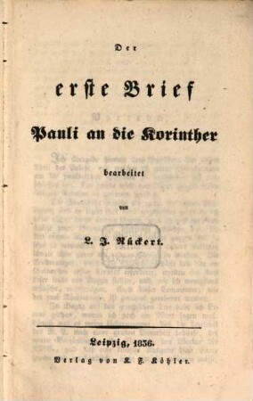 Die Briefe Pauli an die Korinther, 1. Der erste Brief Pauli an die Korinther