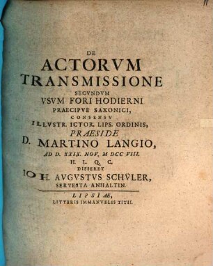 De actorum transmissione secundum usum fori hodierni, praecipue Saxonici