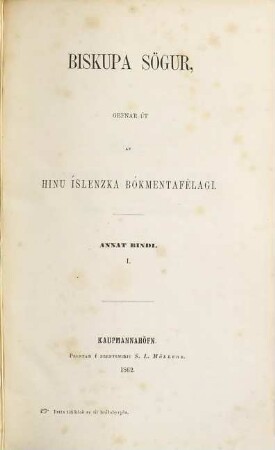 Biskupa Sögur : gefnar út af hinu Íslenzka Bokmentafèlagi. II