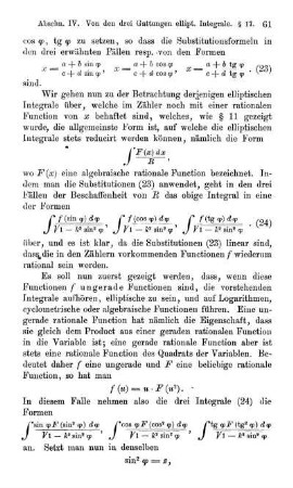 Abschnitt IV - VII. Drei Gattungen elliptischer Integrale. Reduction der elliptischen Integrale auf die Normalform. Das Additionstheorem. Sphärische Trigonometrie.