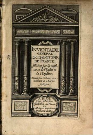 Inventaire General De L'Histoire De France : Illustré par la conferance de l'Eglise et de l'Empire, 2