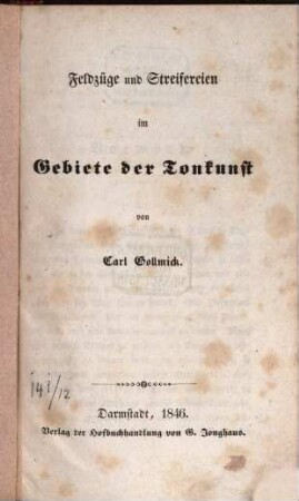 Feldzüge & Streifereien im Gebiete der Tonkunst
