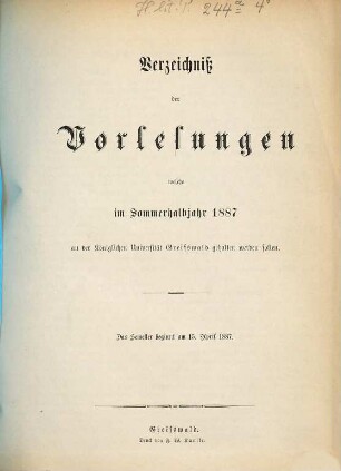 Verzeichnis der Vorlesungen der Universität zu Greifswald. 1887 SH
