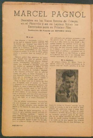 Marcel Pagnol : Descubre en los viejos bancos de colegio, en el pizarrón y en su lejana niñez los decorados para su próximo film