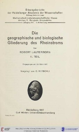 1917, 5. Abhandlung: Sitzungsberichte der Heidelberger Akademie der Wissenschaften, Mathematisch-Naturwissenschaftliche Klasse: Abteilung B, Biologische Wissenschaften: Die geographische und biologische Gliederung des Rheinstroms : Zweiter Teil