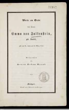 Worte am Grabe der Frau Emma von Falkenstein, geb. Bardili : gest. am 10., beerd. am 13. März 1854