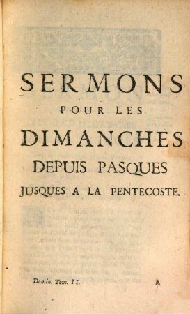 Sermons Du Pere Bourdalouë, de la Compagnie de Jesus. Pour Les Dimanches, 2