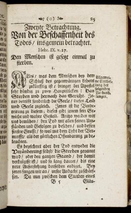Zweyte Betrachtung. Von der Beschaffenheit des Todes / insgemein betrachtet