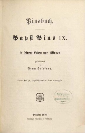 Piusbuch : Papst Pius IX. in seinem Leben und Wirken