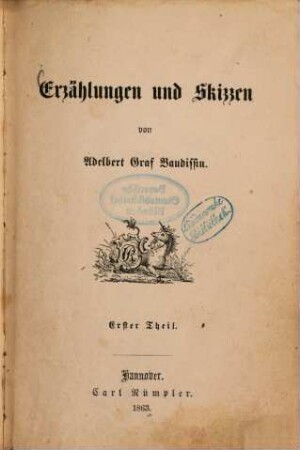 Erzählungen und Skizzen von Adelbert Graf Baudissin. 1