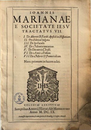 Tractatus septem Ioannis Marianae tractatus VII