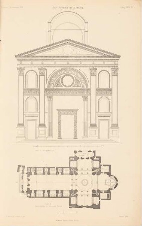 S. Andrea, Mantua: Ansicht Westfront, Grundriss (aus: Atlas zur Zeitschrift für Bauwesen, hrsg. v. Ministerium der öffentlichen Arbeiten, Jg. 49, 1899)