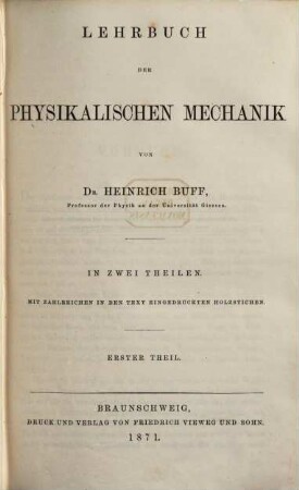 Lehrbuch der physikalischen Mechanik, 1.. 1871