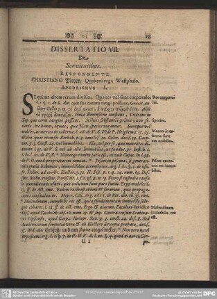 Dissertatione VII. De Servitutibus. Respondente Christiano Meyer, Quakenbruga Westphalo