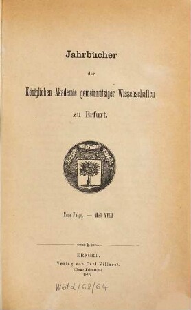 Jahrbücher der Akademie Gemeinnütziger Wissenschaften zu Erfurt. 18. 1892