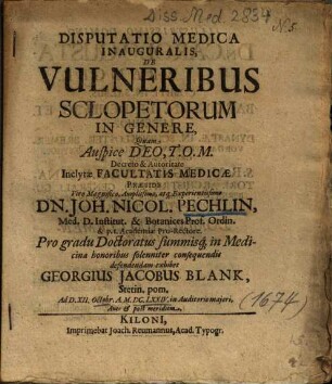 Disputatio Medica Inauguralis, De Vulneribus Sclopetorum In Genere