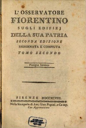 L' Osservatore Fiorentino Sugli Edifizj Della Sua Patria, 2