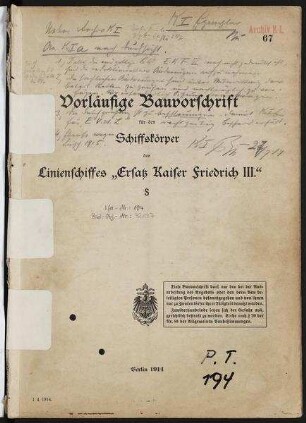 Bauvorschrift für den Schiffskörper des Linienschiffes "Ersatz Kaiser Friedrich III."