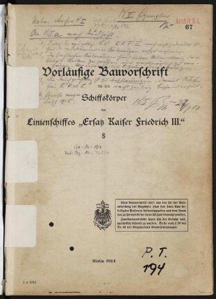 Bauvorschrift für den Schiffskörper des Linienschiffes "Ersatz Kaiser Friedrich III."