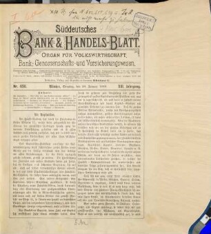 Süddeutsches Bank- & Handelsblatt : Organ für Volkswirtschaft, Industrie, Bank- und Versicherungswesen. 13. 1889
