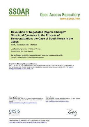 Revolution or Negotiated Regime Change? Structural Dynamics in the Process of Democratization: the Case of South Korea in the 1980s