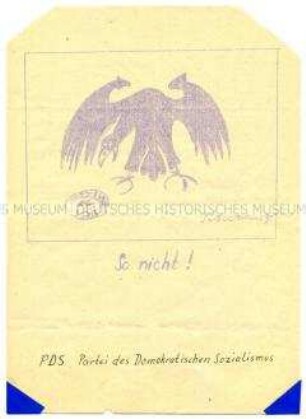 Flugblatt der PDS zur Volkskammerwahl der DDR am 18. März 1990
