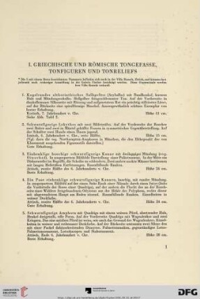 I. Griechische und römische Tongefässe, Tonfiguren und Tonreliefs (Nr. 1 - 89)