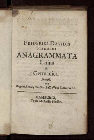 Friderici Davidis Stenderi Anagrammata Latina
