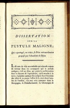 Dissertation Sur La Pustule Maligne, Qui a partagé, en 1780, le Prix extraordinaire proposé par l'Académie de Dijon.