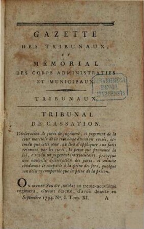 Gazette des tribunaux et mémorial des corps administratifs et municipaux, 11. 1794/95 (1795), Sept. - Jan.