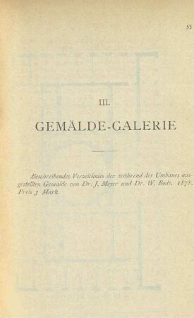 III. Die Gemälde-Galerie