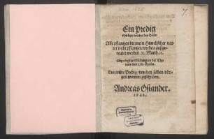 Ein Predig von den Worten des Herrn: "Alle Pflanzen, die mein himml. Vater nicht gepflanzt hat et. Matth. 15