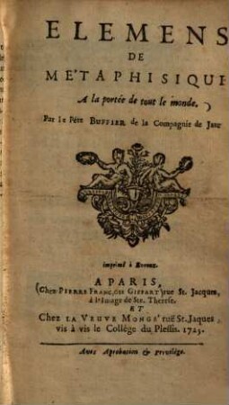 Elemens de metaphisique : a la portée de tout le monde