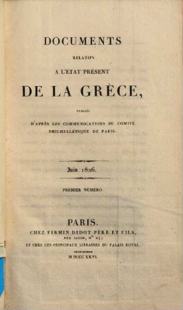 Documents relatifs à l'état présent de la Grèce. 1826 = Nr. 1 - 4
