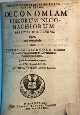Disputationum Ethicarum Publicarum ..., I.. Oeconomiam librorum Nicomachiorum breviter continens