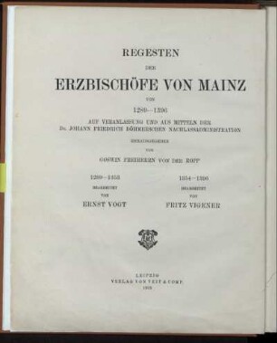 Abt. 1, Bd. 1: Regesten der Erzbischöfe von Mainz von 1289 - 1396. Abt. 1. 1289 - 1353. Bd. 1