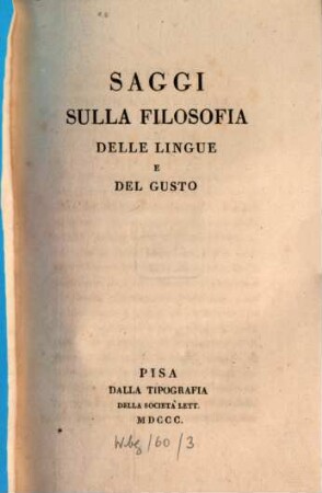 Saggi sulla filosofia delle lingue e del gusto