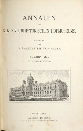 Annalen des Naturhistorischen Hofmuseums. 6. 1891