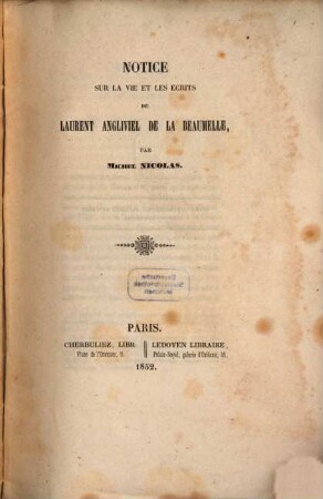 Notice sur la vie et les écrits de Laurent Angliviel de La Beaumelle