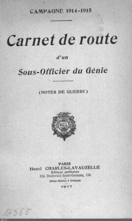 Campagne 1914-15 : carnet de route d'un sous-officier du génie (Notes du guerre)