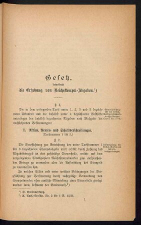 [I.] Gesetz, betreffend die Erhebung von Reichsstempel-Abgaben