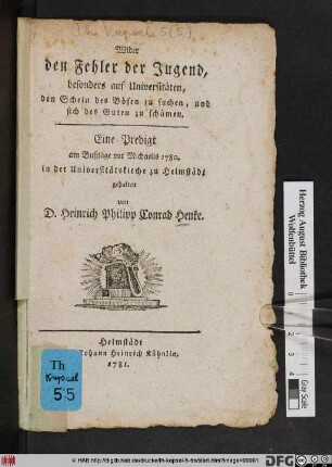 Wider den Fehler der Jugend, besonders auf Universitäten, den Schein des Bösen zu suchen, und sich des Guten zu schämen