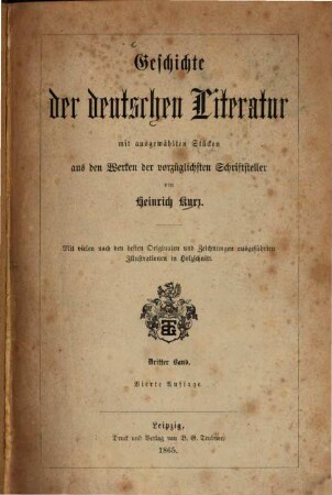 Geschichte der deutschen Literatur : mit ausgewählten Stücken aus den Werken der vorzüglichsten Schriftsteller, 3