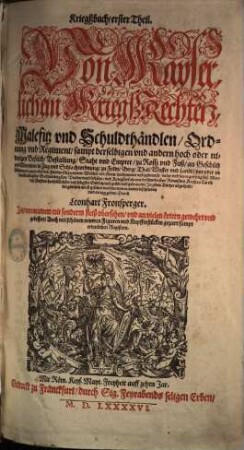 Kriegßbuch ... Theil, 3. Von Schantzen unnd Befestunngen umb die Feldtläger auffzuwerffen und zu schlagen