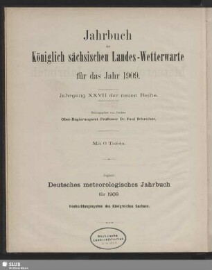 27.1909(1912): Jahrbuch der Königlich-Sächsischen Landeswetterwarte