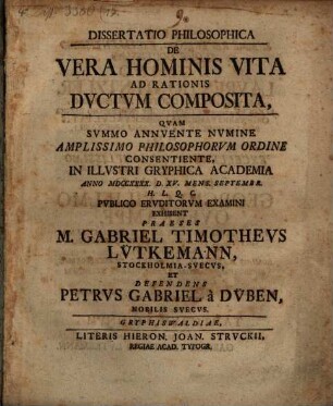 Diss. de vera hominis vita ad rationis ductum composita