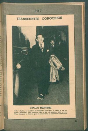 Ubaldo Martínez, actor cómico de méritos indiscutidos del cine [...] - [Fotografía] : Transeúntes conocidos