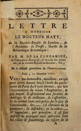 Lettres de M. de LaCondamine a M. le Dr. Maty sur l'état présent de l'inoculation en France